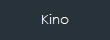 Kino