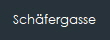Sch�fergasse